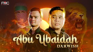 Darwish  Abu Ubaidah Official Music Video [upl. by Felton64]