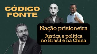 Nação prisioneira justiça e política no Brasil e na China [upl. by Bobbette237]