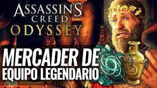 Assassins Creed Odyssey  VENDEDOR DE EQUIPO LEGENDARIO REGALOS OLÍMPICOS y FRAGMENTOS ORICALCO [upl. by Suivatna]