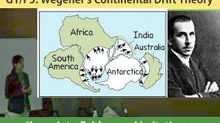 Geography Lecture G1P3 Continental Drift Theory [upl. by Sitnalta]