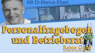 Personalfragebogen und Betriebsrat [upl. by Einhapets]