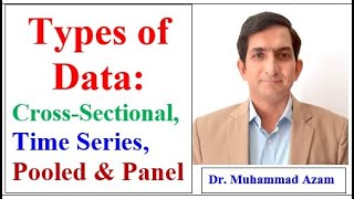 Types of Data Time Series Crosssectional and PooledPanel Data  Data Analysis  Data Types [upl. by Adnilram328]