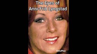 The Eyes of AnniFrid Lyngstad [upl. by Etna]