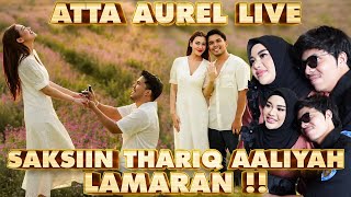 DETIK2 THARIQ AALIYAH LAMARAN ATTA AUREL SAKSI LANGSUNG [upl. by Drona929]