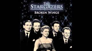 The Stargazers  Broken Wings [upl. by Ahsha]