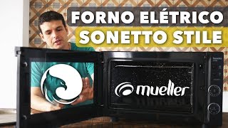 Avaliação de Forno Elétrico Mueller Sonetto Stile  1800W  Harpyja [upl. by Eyoj]