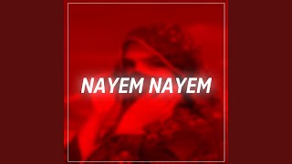 Nayem Nayem [upl. by Ahsrat]