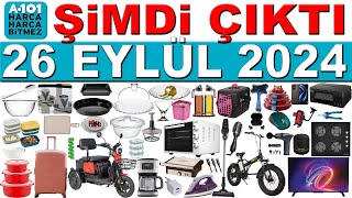 A101 26 EYLÜL 2024  A101 ÇEYİZLİK EV MUTFAK GEREÇLERİ  A101 BU HAFTA  A101 ELEKTRİKLİ BİSİKLET [upl. by Augusta]