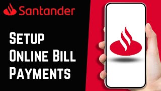 How to Set Up and Manage Online Bill Payments with Santander Bank [upl. by Murial]