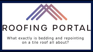 What exactly is bedding and pointing on a tile roof all about [upl. by Cadel182]