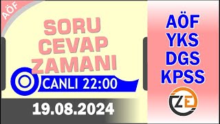 AÖF 19 08 2024  2200  Canlı Soru Cevap Zamanı  Açıköğretim DGS KPSS YKS Tercih [upl. by Silvana]