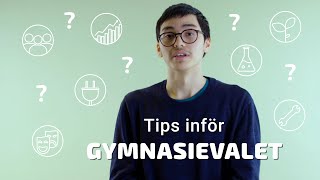 Tips inför gymnasievalet [upl. by Ahsinyar]