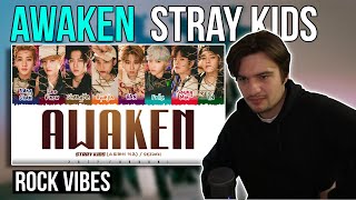 STRAY KIDS  AWAKEN Lyrics  REACTION [upl. by Orimlede]