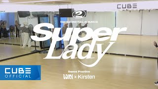 여자아이들GIDLE  Super Lady Dance Practice Video With Kirsten Teaser [upl. by Aisilef]