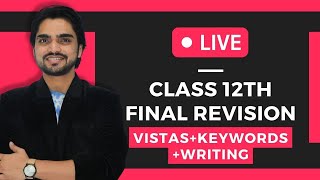 Live Class 12th English Full Revision Vistas  Paper PresentationKeywordsWritingQuestions [upl. by Htebiram]