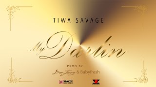 Tiwa Savage  My Darlin [upl. by Kaela]