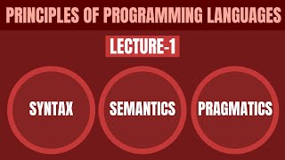 POPL Principles Of Programming Languages complete LecturesTutorials Lecture1 semantics pragmatic [upl. by Cowie]