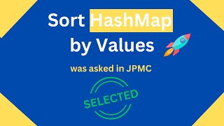 Sorting HashMap by Values Asked in JPMC  Sort HashMap Values by using java 8 streams [upl. by Trudie510]