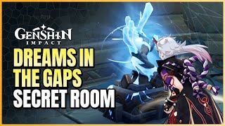 Dreams In The Gaps Secret Room Guide  Part 33 Three Fragments Quest Enkanomiya [upl. by Bentlee773]