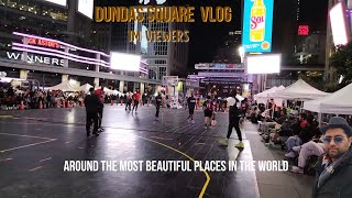 Dundas Square Vlog Toronto Ontario [upl. by Katonah584]