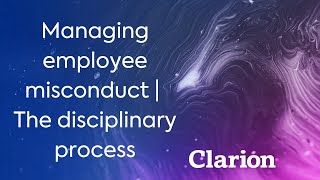 Managing employee misconduct  The disciplinary process [upl. by Annoid957]