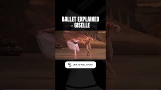 Giselle  Ballet Story Explained ballet balletdance tragedy lovestory giselle performance [upl. by Brock771]