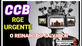 CCB URGENTE O REINO DO SALVADOR ccb [upl. by Shannah]