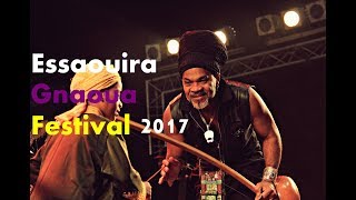 Essaouira Gnaoua Festival 2017 [upl. by Iggep]