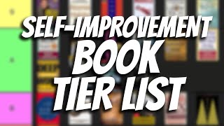 ULTIMATE SelfImprovement Book TIER LIST  35 Books Which Should You Read Next [upl. by Sac985]