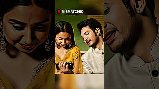 Dimple 👧🏻Ne Manga Rishi Se Maafi 🥹 netflix mismatched mismatchedseason2 shorts [upl. by Nivat]