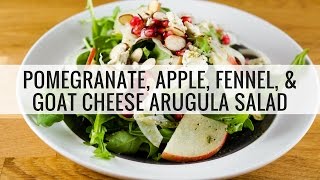 Pomegranate Apple and Fennel Arugula Salad [upl. by Kir]