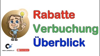 Sofort und nachträglich gewährte Rabatte Verbuchung [upl. by Arema]