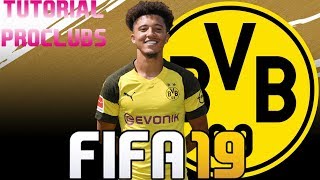 FIFA 19  TUTORIAL FACE I Jadon Sancho Borussia Dortmund Pro Clubs [upl. by Jaf100]