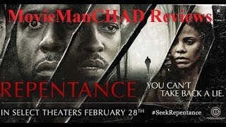 Repentance 2014 movie review by MovieManCHAD [upl. by Jezrdna]