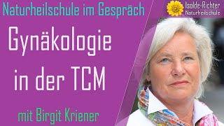 Gynäkologie in der TCM – Naturheilschule im Gespräch [upl. by Besse]