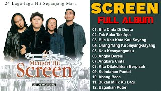 Koleksi Lagu Terbaik SCREEN  Full Album Slow Rock 90an Screen [upl. by Siramad]