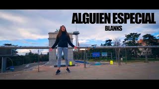 ALGUIEN ESPECIAL BLANKITA VIDEOCLIP Prod Raspo [upl. by Carilyn]