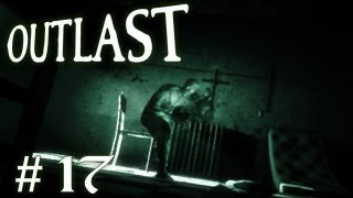 Outlast 17 Der Duft der Freiheit GermanBlind  Outlast Lets Play [upl. by Norford]