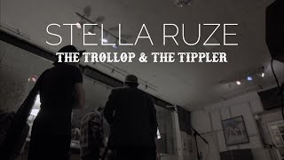 Stella Ruze  The Trollop amp The Tippler Official Music Video [upl. by Alket]