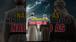 Pengorbanan Nabi Adam 40 Tahun untuk Nabi Daud [upl. by Nnybor]