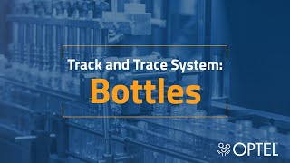 Track and Trace System for Bottles [upl. by Arze]