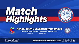 MATCH HIGHLIGHTS  KENDAL TOWN 12 RAMSBOTTOM UNITED [upl. by Millar]