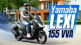 Trải nghiệm nhanh Yamaha Lexi 155 VVA Linh hoạt trong phố êm ái đường dài đáng tiền [upl. by Osbourne]