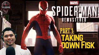 Taking Down Fisk  PART 1  PC SPIDERMAN REMASTERED  Lets Play Series [upl. by Bakeman]