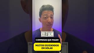 5 EMPRESAS QUE PAGAM MUITO DIVIDENDO EM DÓLAR intermediacaoglobaldtvm globaldtvm nomad dolar [upl. by Elurd]