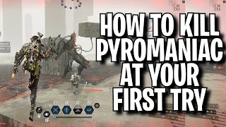 USEFUL TIPS TO KILL PYROMANIAC EASILY  THE FIRST DESCENDANT VOID INTERCEPT BOSS FIGHT [upl. by Mastrianni]