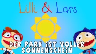 Der Park ist voller Sonnenschein  deutsche Kinderlieder zum mitsingen und tanzen [upl. by Irwin635]