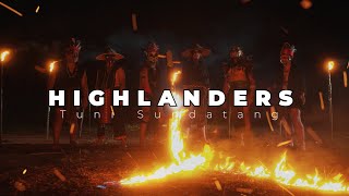 Tuni Sundatang  Highlanders Official Music Video [upl. by Nylehtak]