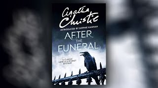 After the Funeral Hercule Poirot Agatha Christie Mystery Podcast Author Audio Narrations English P1 [upl. by Rabi8]