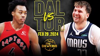 Dallas Mavericks vs Toronto Raptors Full Game Highlights  February 28 2024  FreeDawkins [upl. by Nogras]